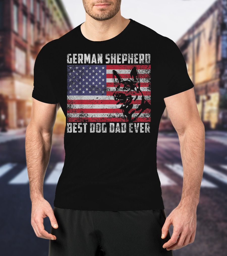 German Shepherd Best Dog Dad Ever American Flag T-Shirt