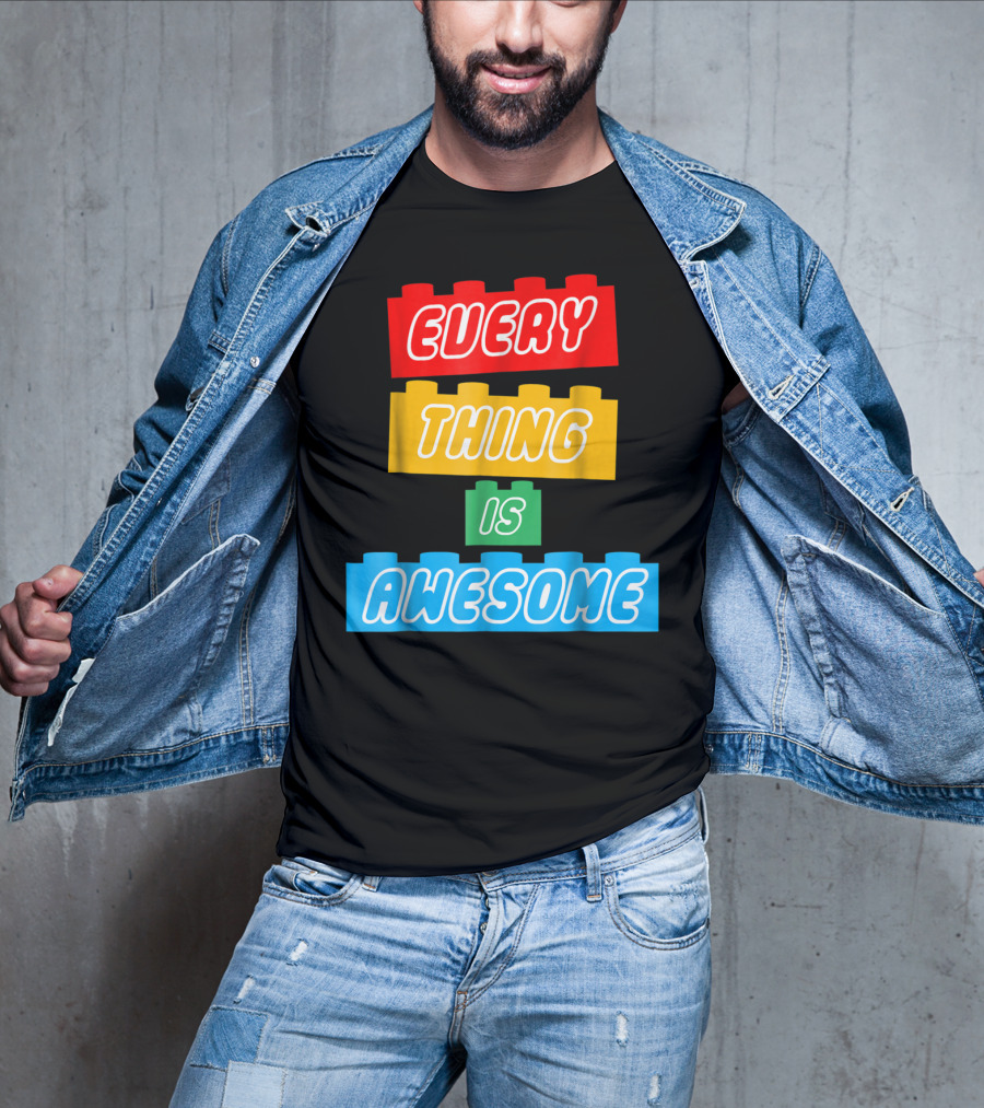 Everything Is Awesome LEGO Inspired Blocks T-Shirt