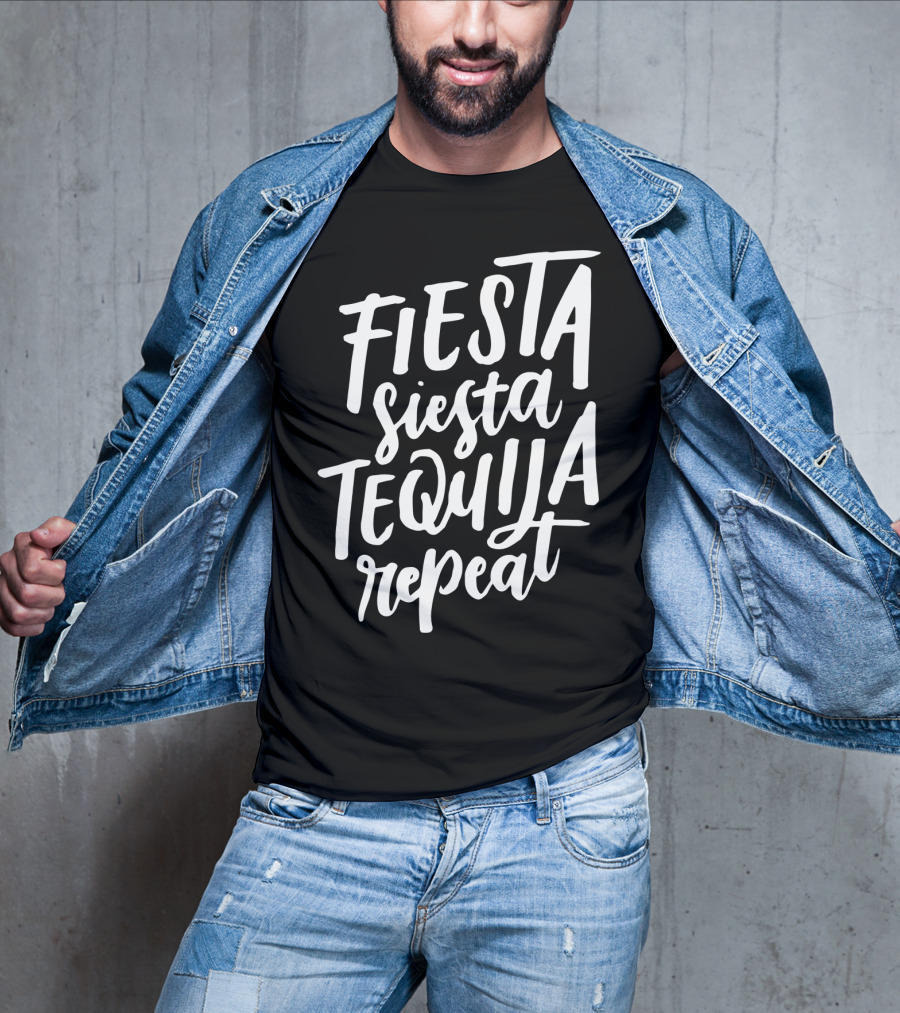 Fiesta Siesta Tequila Repeat Mexican Cinco De Mayo T-Shirt