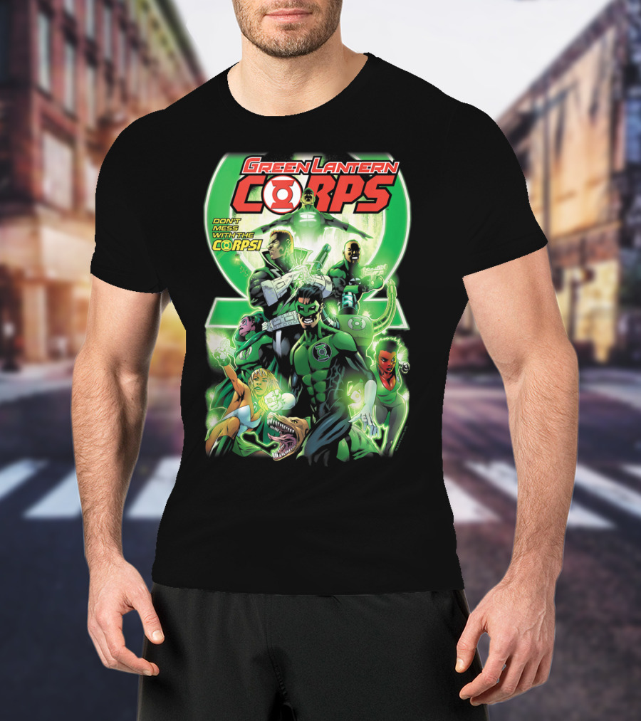 Green Lantern Corps 25 Don't Mess With The Corps T-Shirt