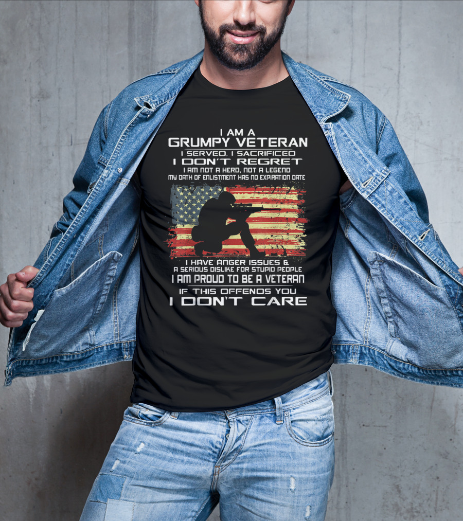 I Am A Grumpy Veteran I Served I Sacrificed I Don't Regret Proud American Flag Oath Enlistment No Expiration Anger Issues T-Shirt