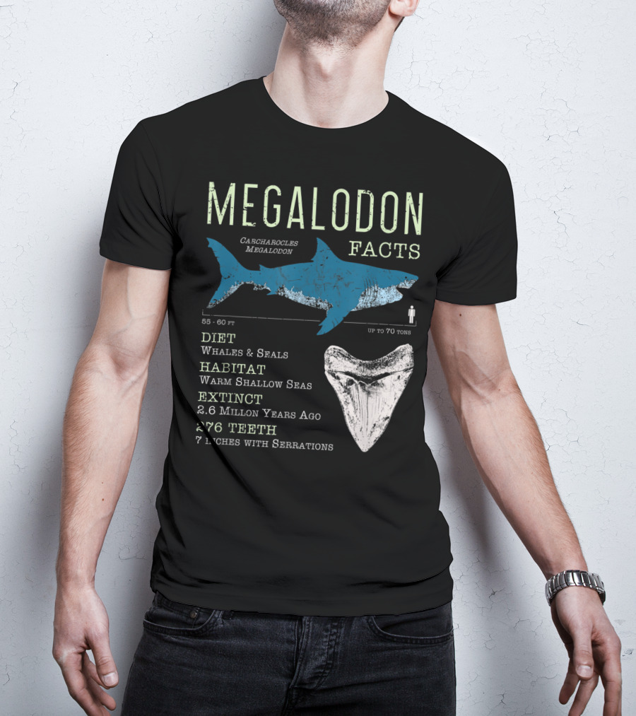 Megalodon Facts Funny Shark Lover Carcharocles Megalodon Diet Habitat Extinct 276 Teeth T-Shirt