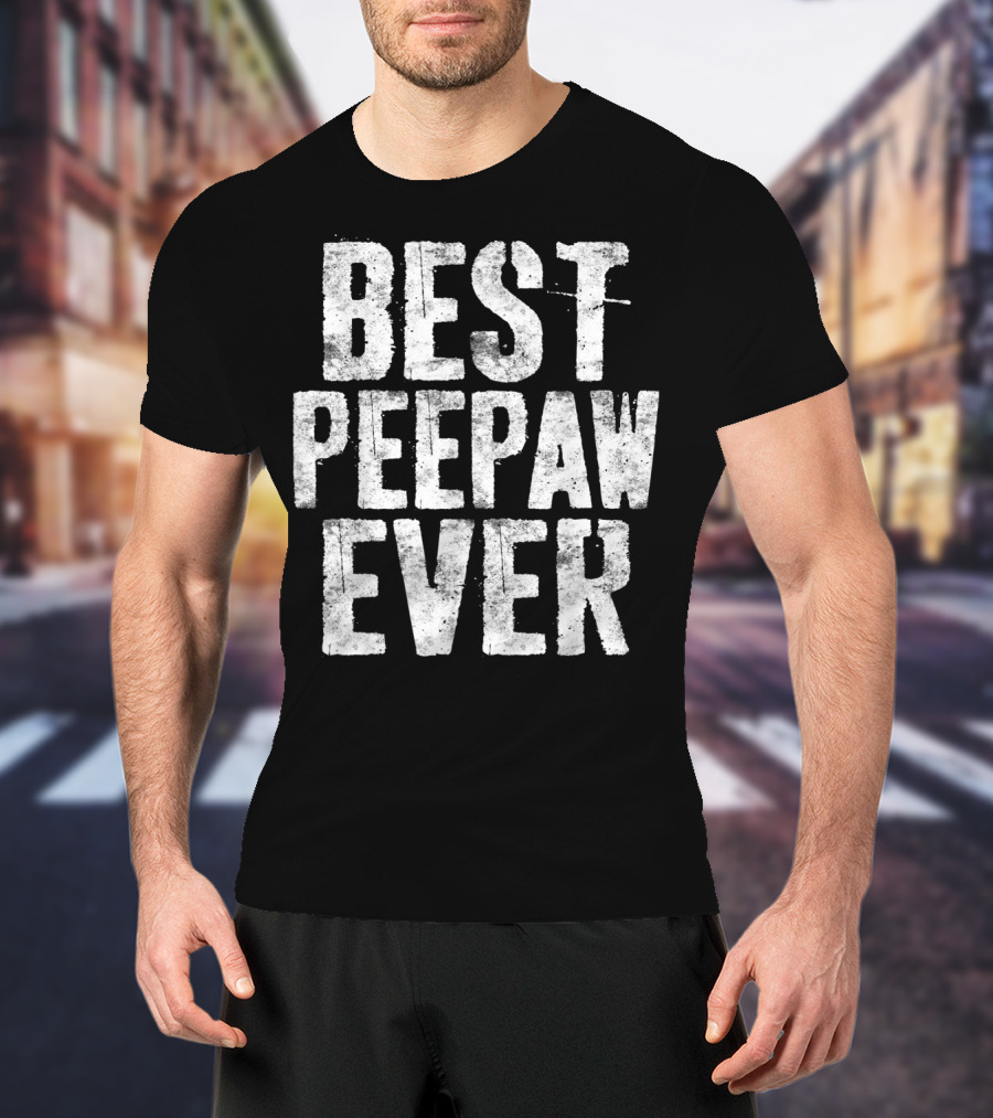 Best Peepaw Ever Mens Grandfather T-Shirt