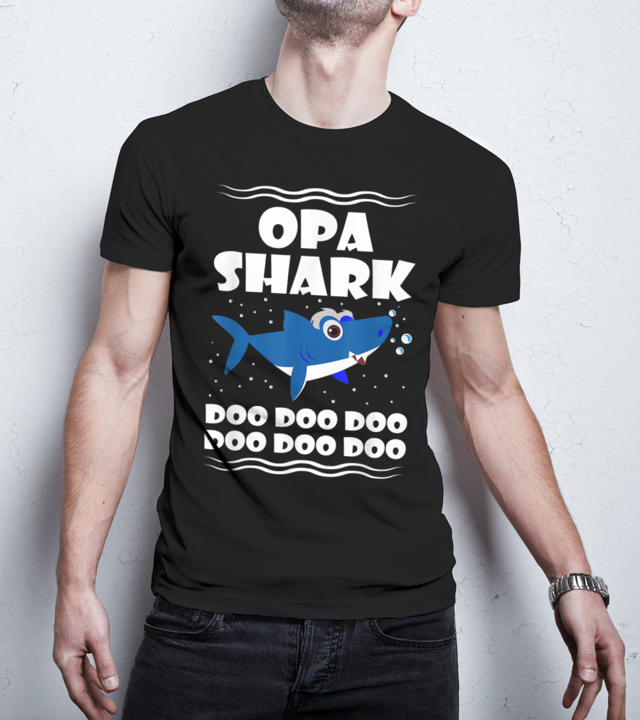 Opa Shark Doo Doo Doo Doo Doo Doo T-Shirt