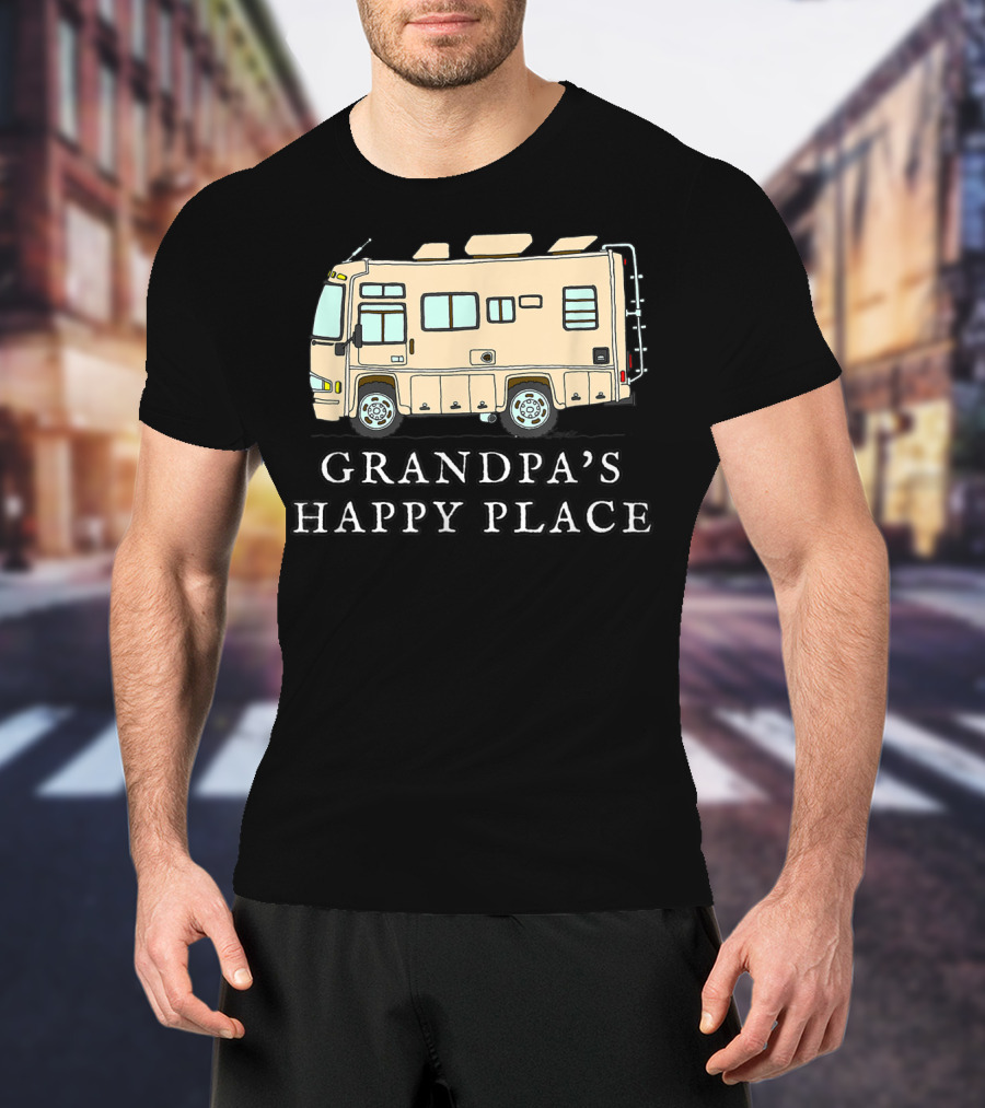 RV Grandpa's Happy Place Motorhome Adventure T-Shirt