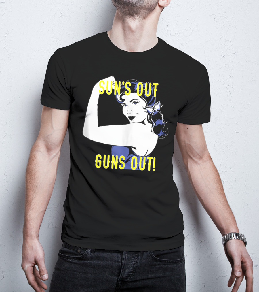 Sun's Out Guns Out Iconic Rosie The Riveter Motif T-Shirt