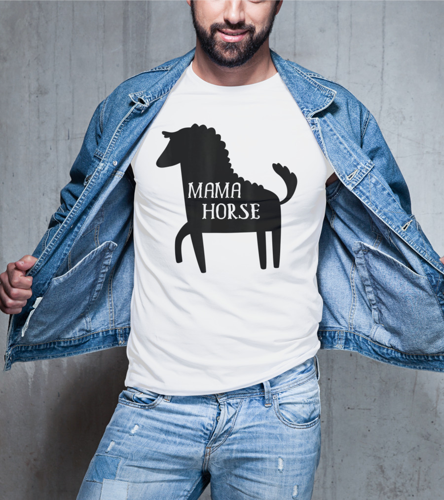 Mama Horse Funny Mother's Day Mom Farm T-Shirt