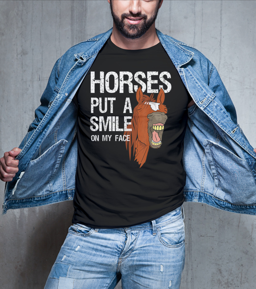 Horses Put A Smile On My Face Girls Horse Lover Rider Equestrian T-Shirt