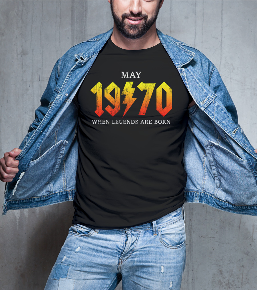 May 1970 When Legends Are Born Classic Rock Legend T-Shirt