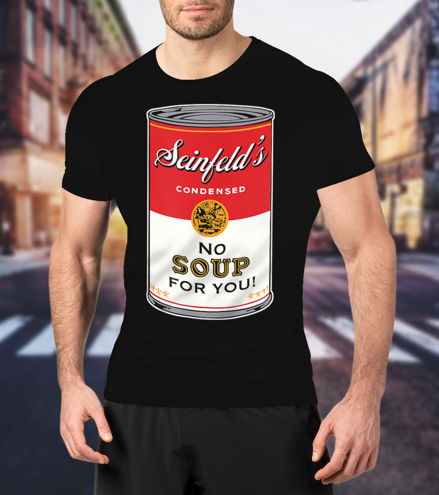 Seinfeld's Condensed No Soup For You Comedy T-Shirt