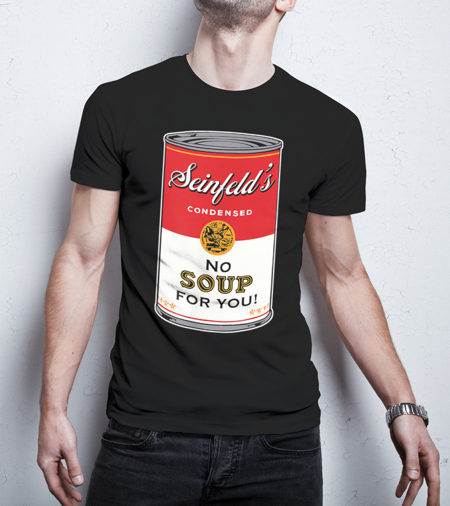Seinfeld's Condensed No Soup For You Comedy T-Shirt