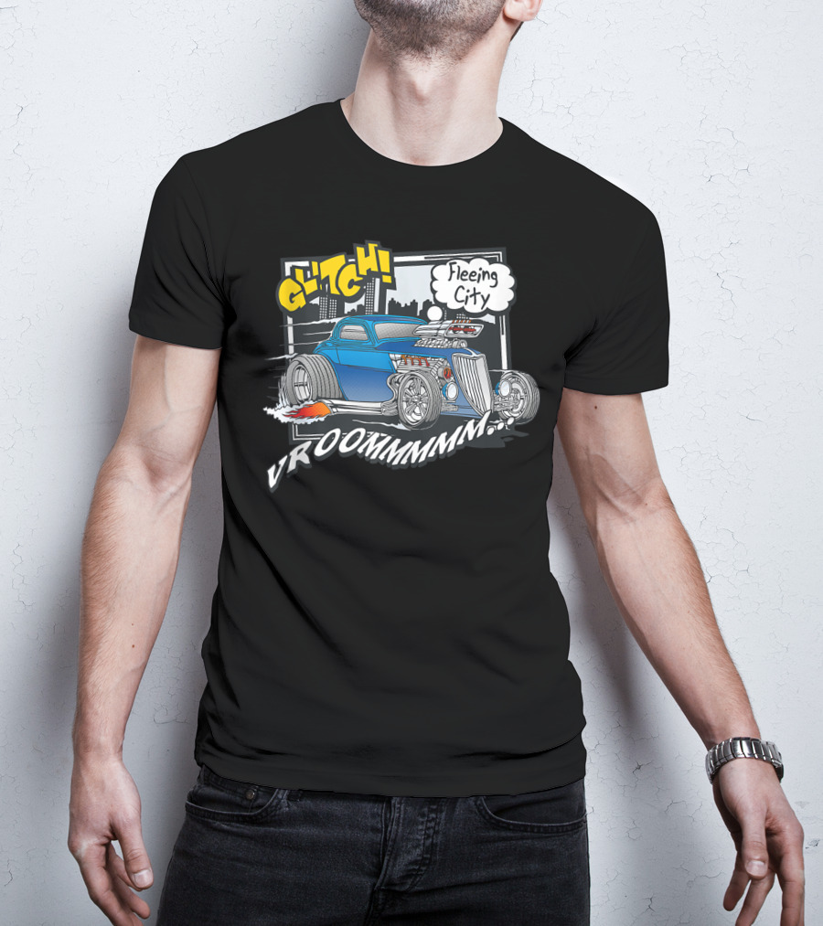 Vroom Glitch Fleeing City Classic Car 365 Funny Cute Top T-Shirt