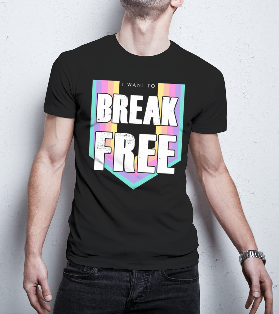 I Want To Break Free Classic Rock Music Retro Style Rainbow Stripes T-Shirt