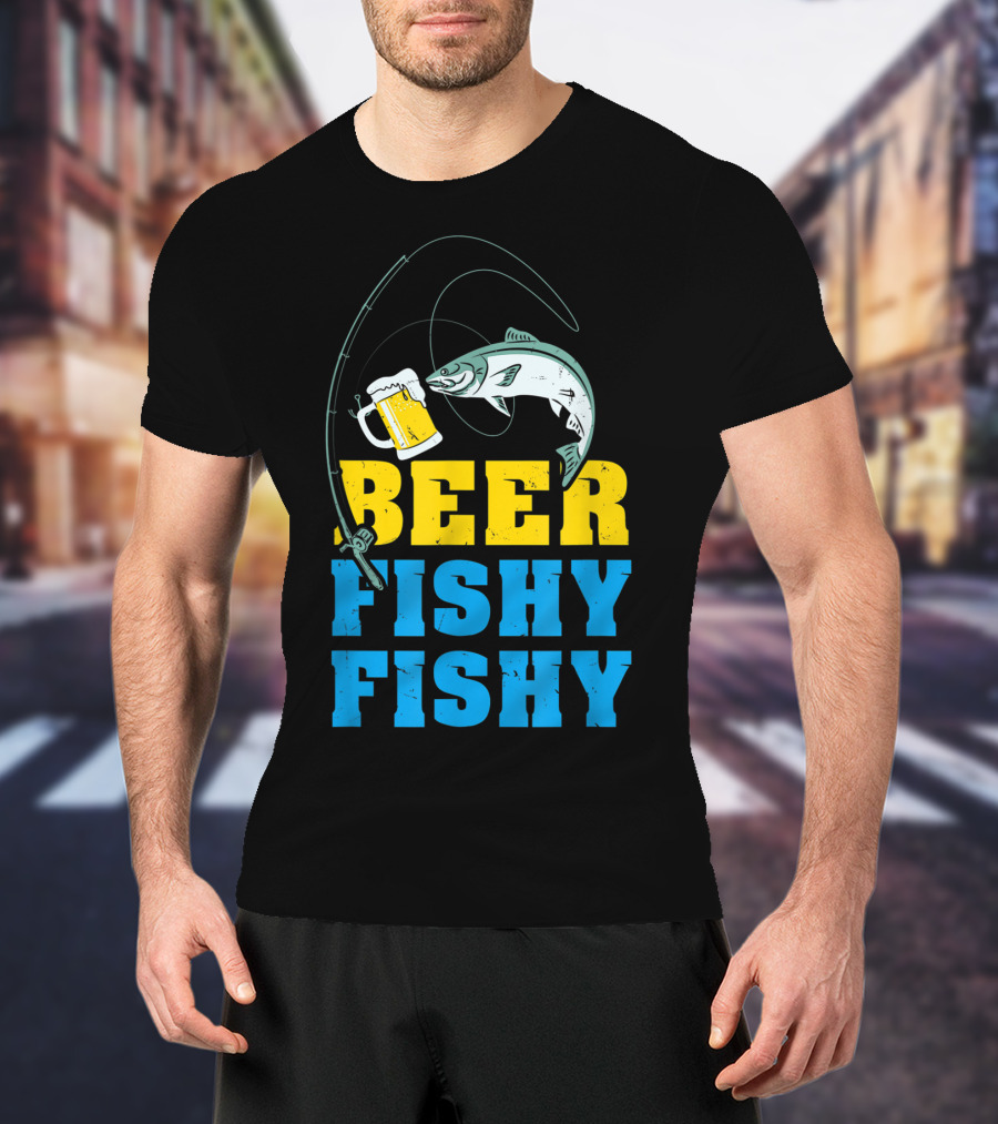 Beer Fishy Fishy Funny Drinking And Fishing Rod Fish Beer Mug T-Shirt