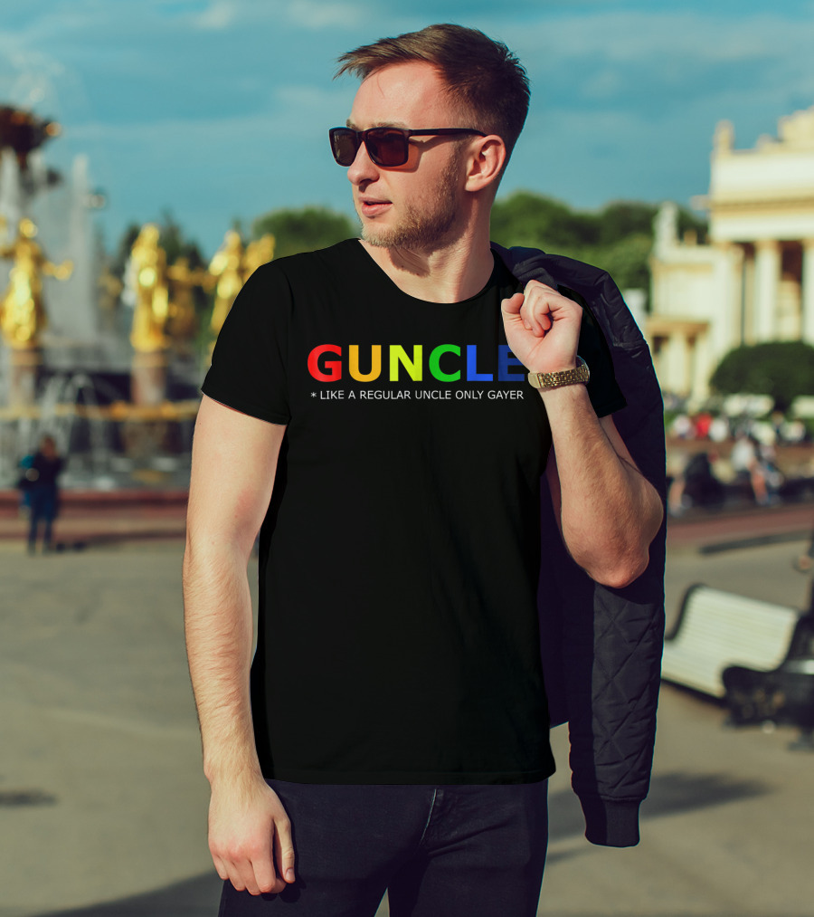 Guncle Like A Regular Uncle Only Gayer Rainbow Letters T-Shirt