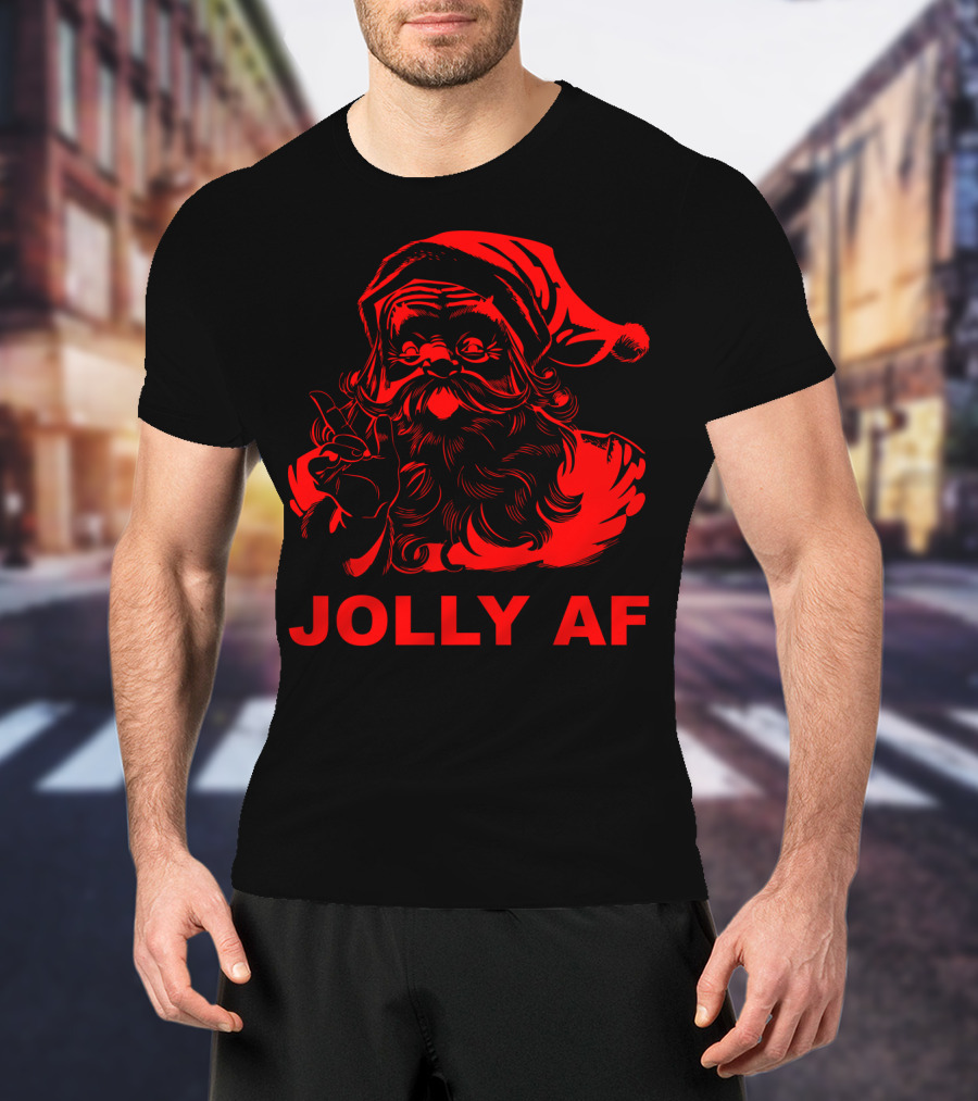 Jolly AF Funny Christmas Santa T-Shirt