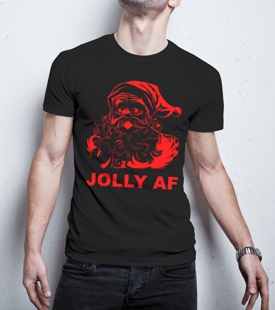 Jolly AF Funny Christmas Santa T-Shirt