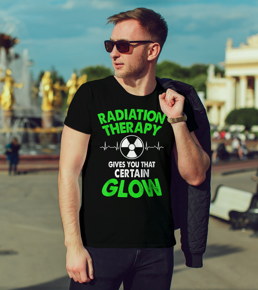 Radiation Therapy Gives You That Certain Glow Radioactive Symbol Heartbeat Lines T-Shirt