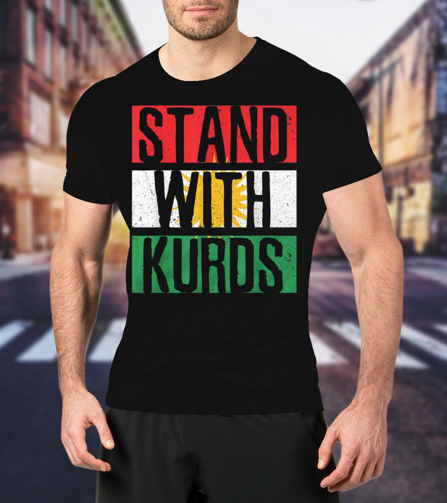 Stand With Kurds Free Kurdistan Kurdish Flag Colors T-Shirt