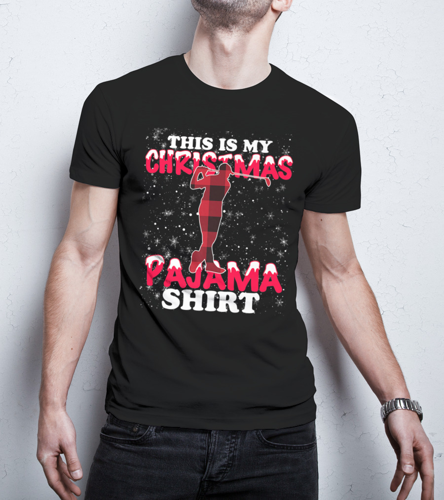 This Is My Christmas Pajama Shirt Golfing T-Shirt