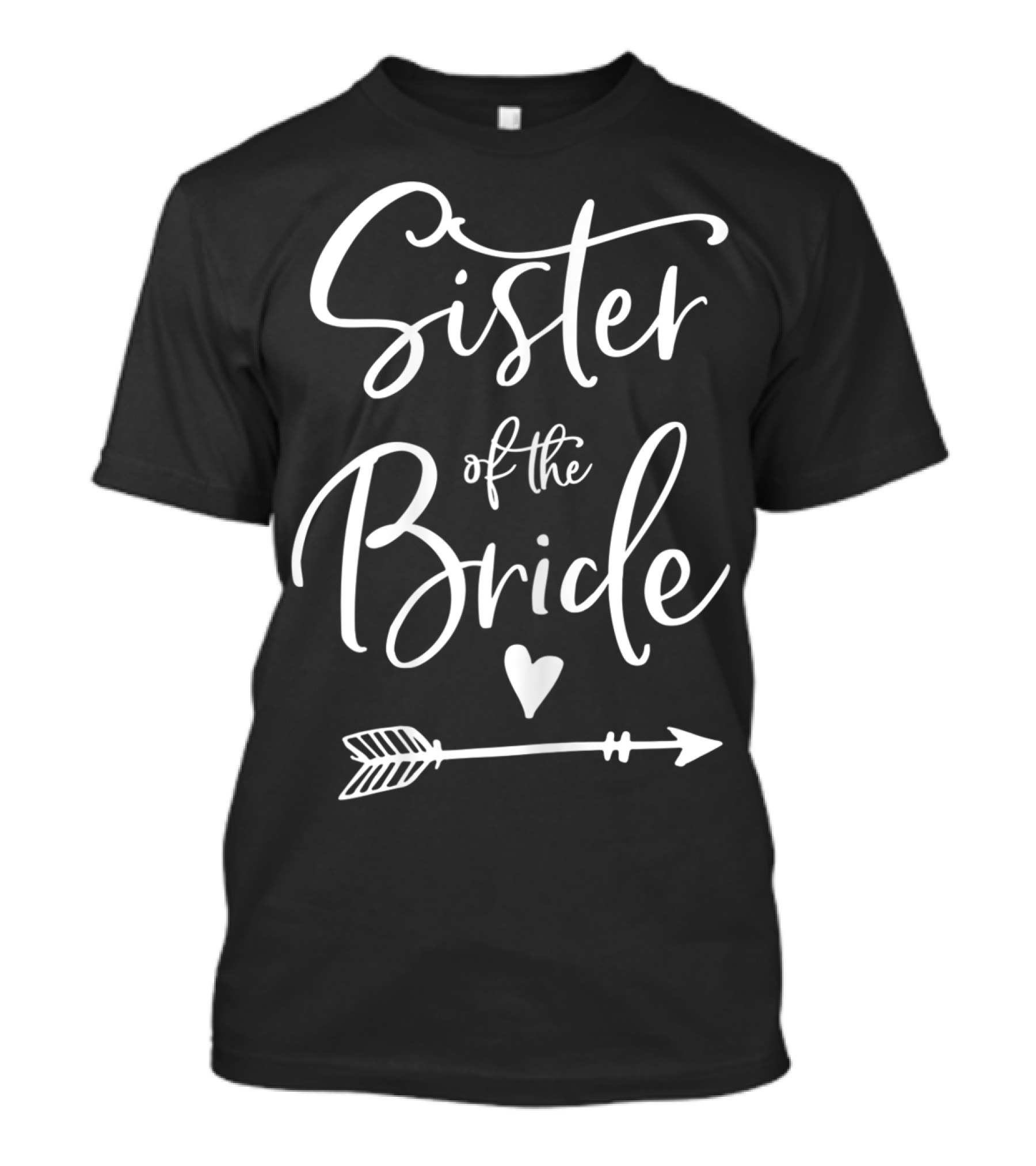 Sister Of The Bride Heart And Arrow T-Shirt