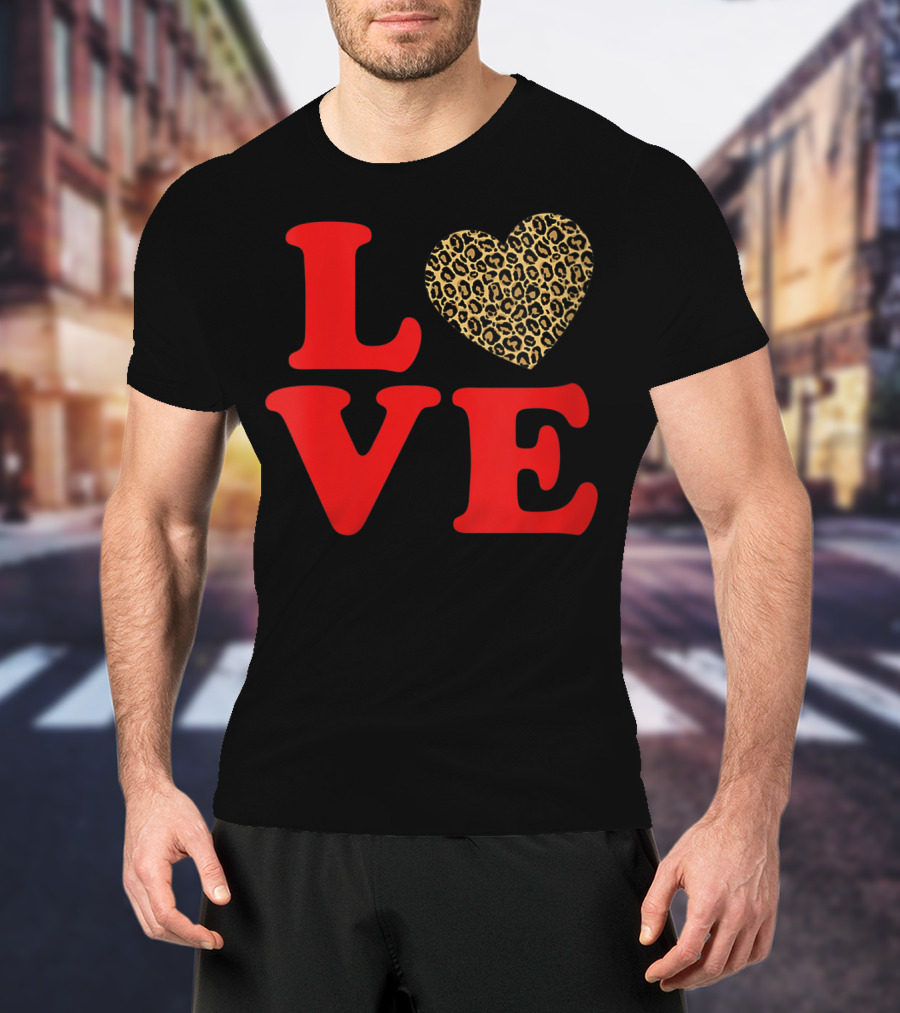 LOVE Leopard Heart Valentines Day Cute T-Shirt