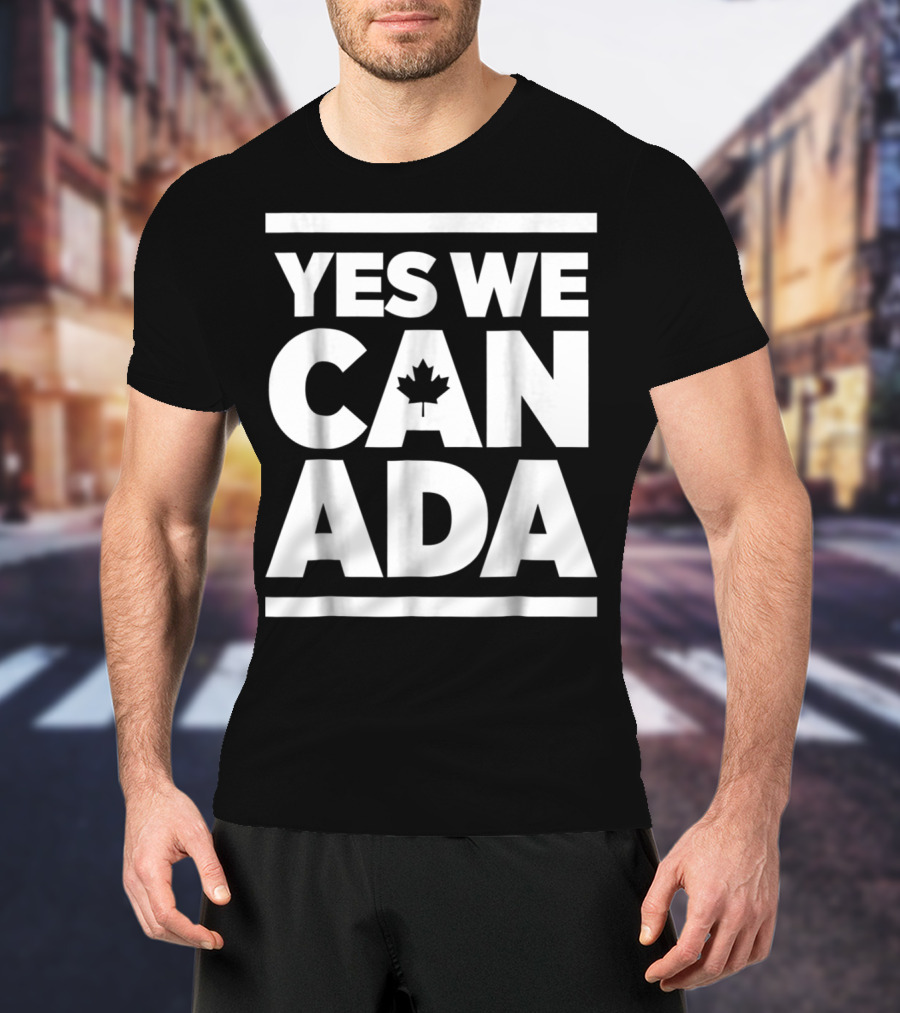 Yes We Canada Maple Leaf Funny Canadian Canada Day T-Shirt