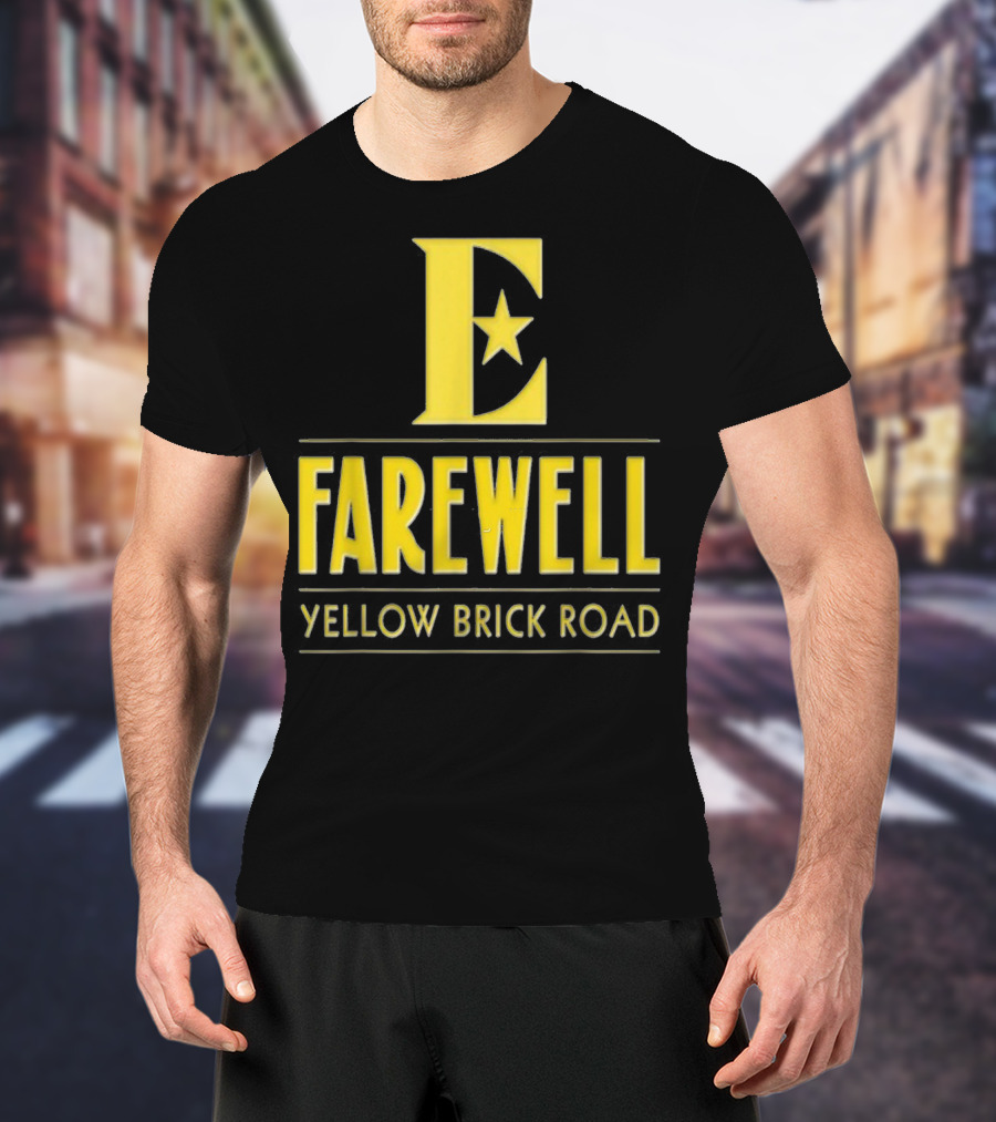 Farewell Yellow Brick Road T-Shirt