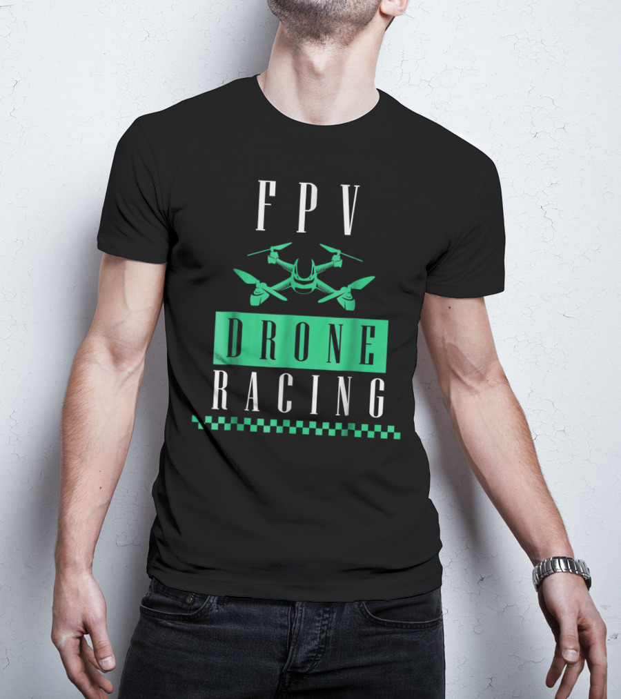 FPV Drone Racing Exotic Extreme Cool Sports Series T-Shirt