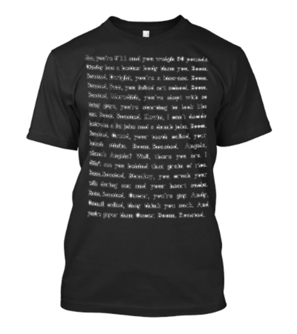 The Office Boom Roasted Roast Quotes From Michael Scott T-Shirt