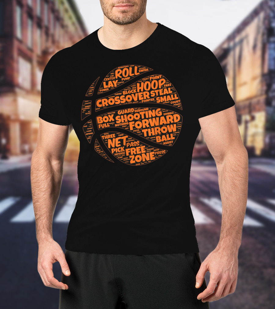 Basketball Sayings Typography In Orange Featuring Crossover Hoop Forward Play T-Shirt