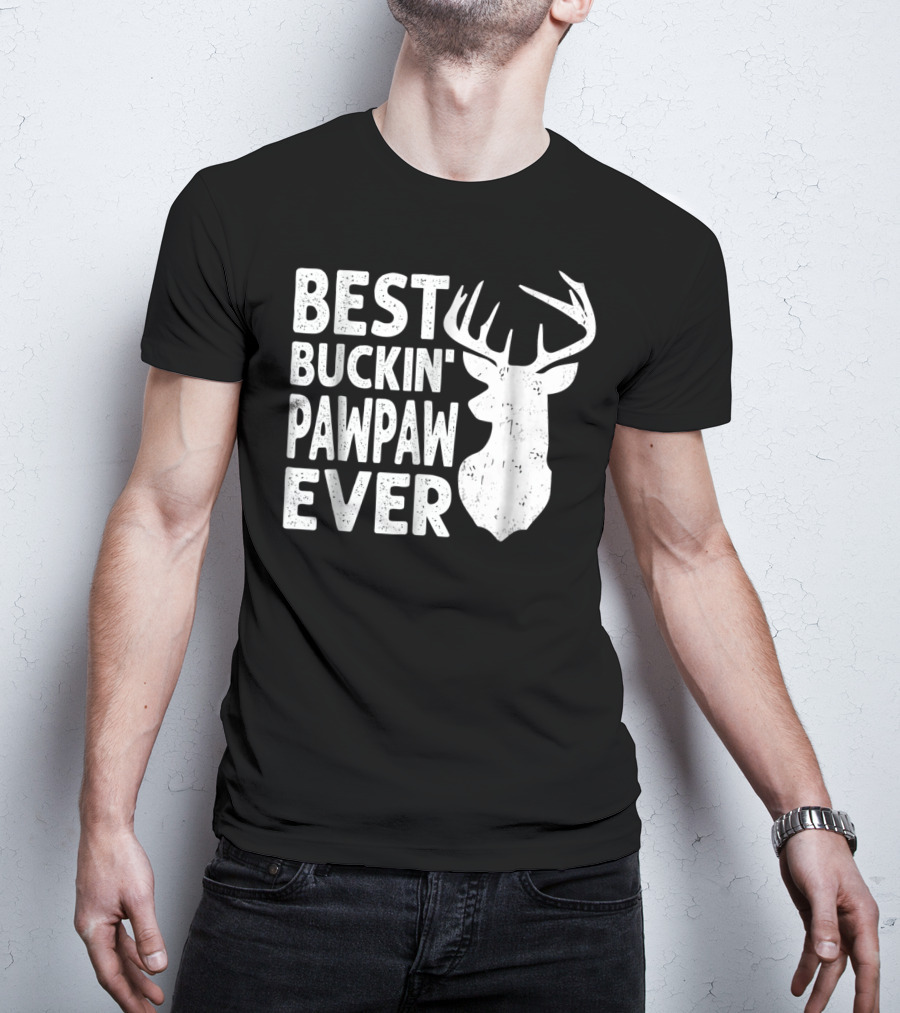 Best Buckin' Pawpaw Ever Deer Hunting Buckin' Deer Head T-Shirt