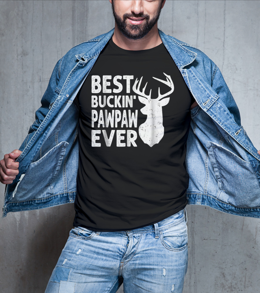 Best Buckin' Pawpaw Ever Deer Hunting Buckin' Deer Head T-Shirt