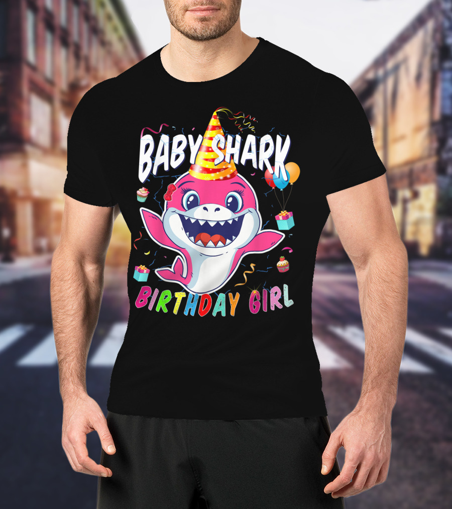 Baby Shark Birthday Girl Party Hat Balloons Cupcakes T-Shirt