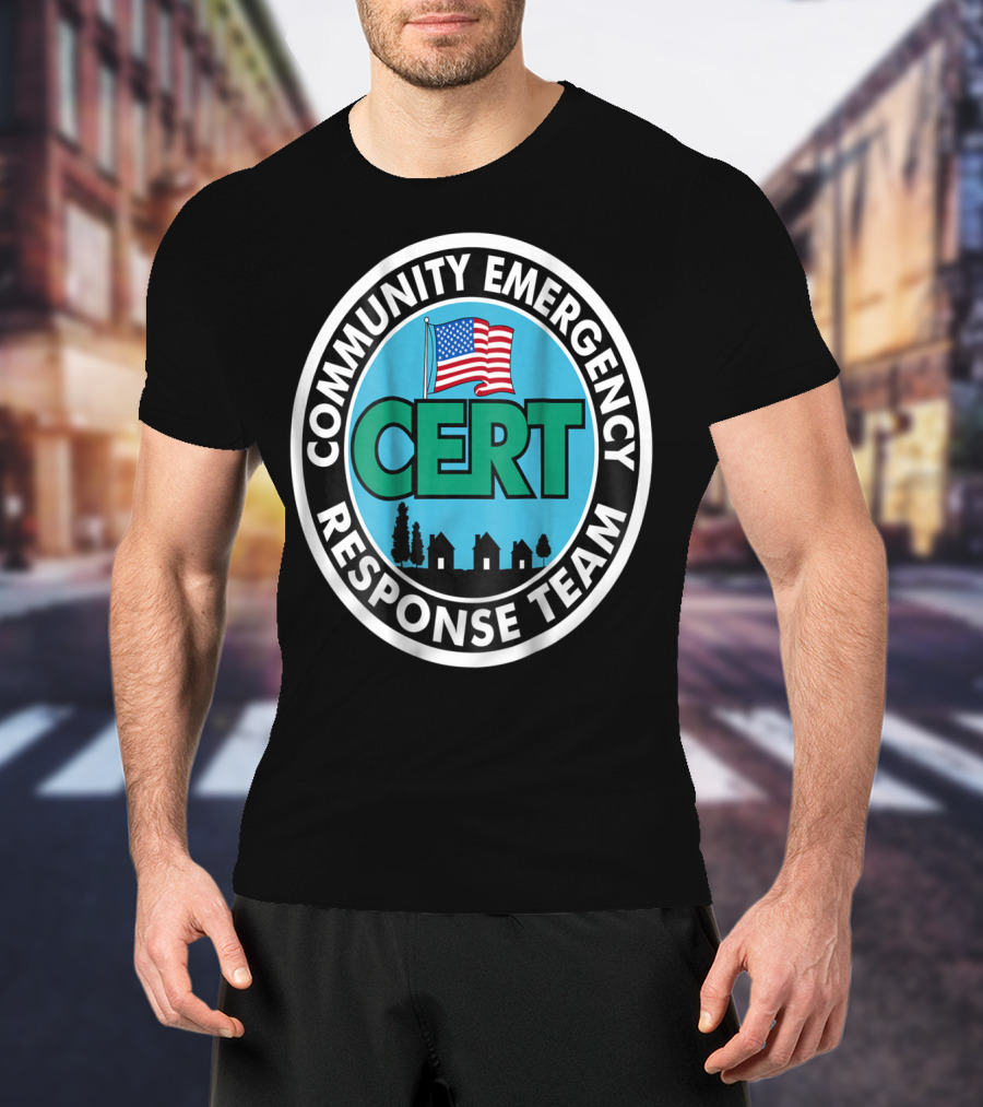 Community Emergency Response Team CERT American Flag Badge T-Shirt