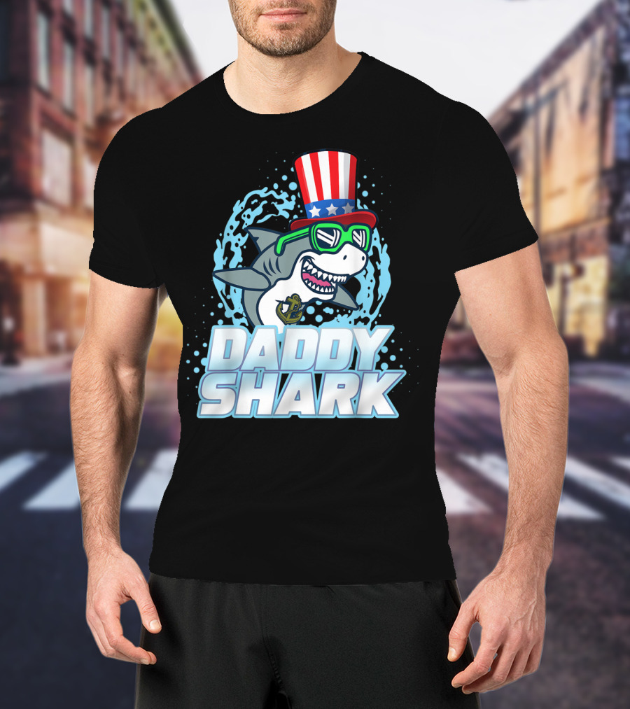 Daddy Shark Fourth Of July Doo Doo Doo Uncle Sam Hat T-Shirt