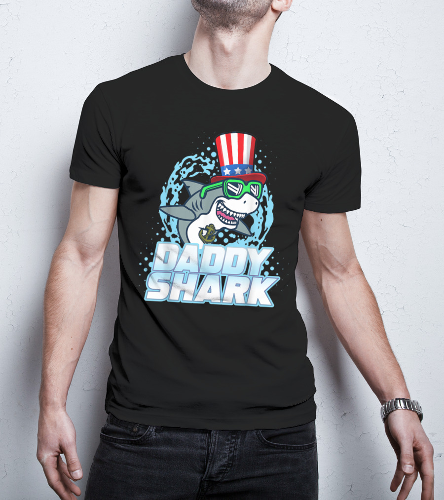 Daddy Shark Fourth Of July Doo Doo Doo Uncle Sam Hat T-Shirt