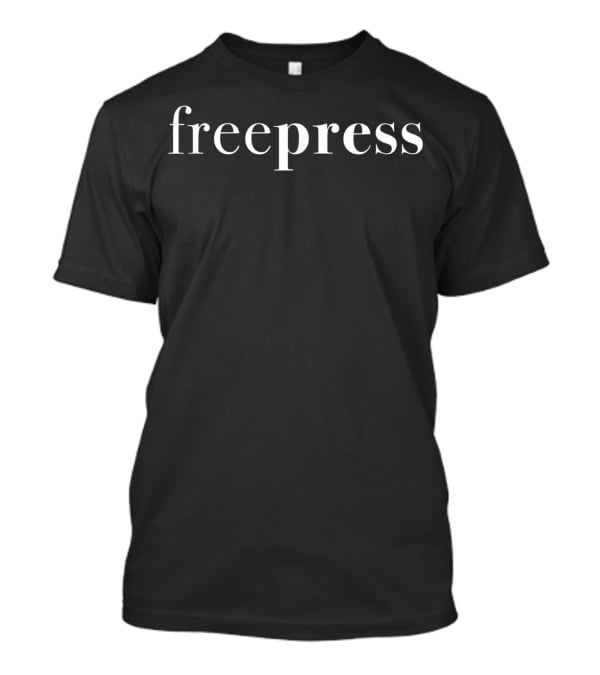 Free Press Democracy Journalist Politics T-Shirt