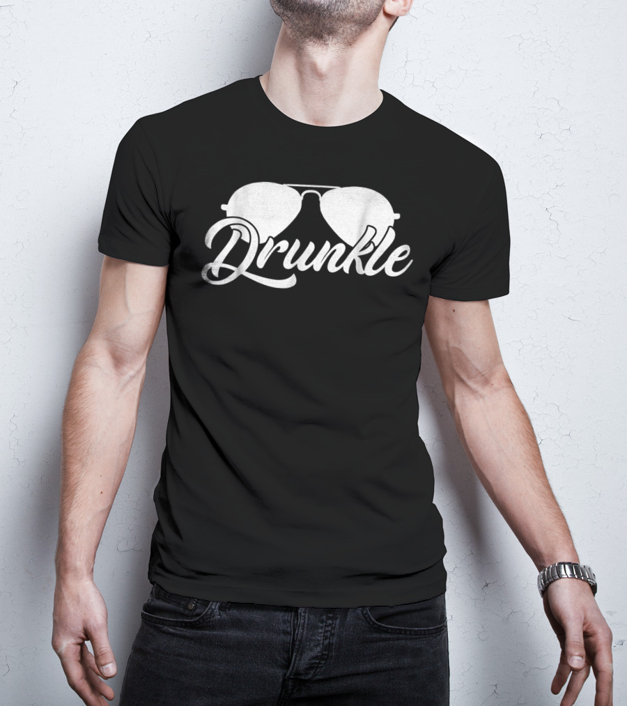 Drunkle Sunglasses Cool Uncle T-Shirt