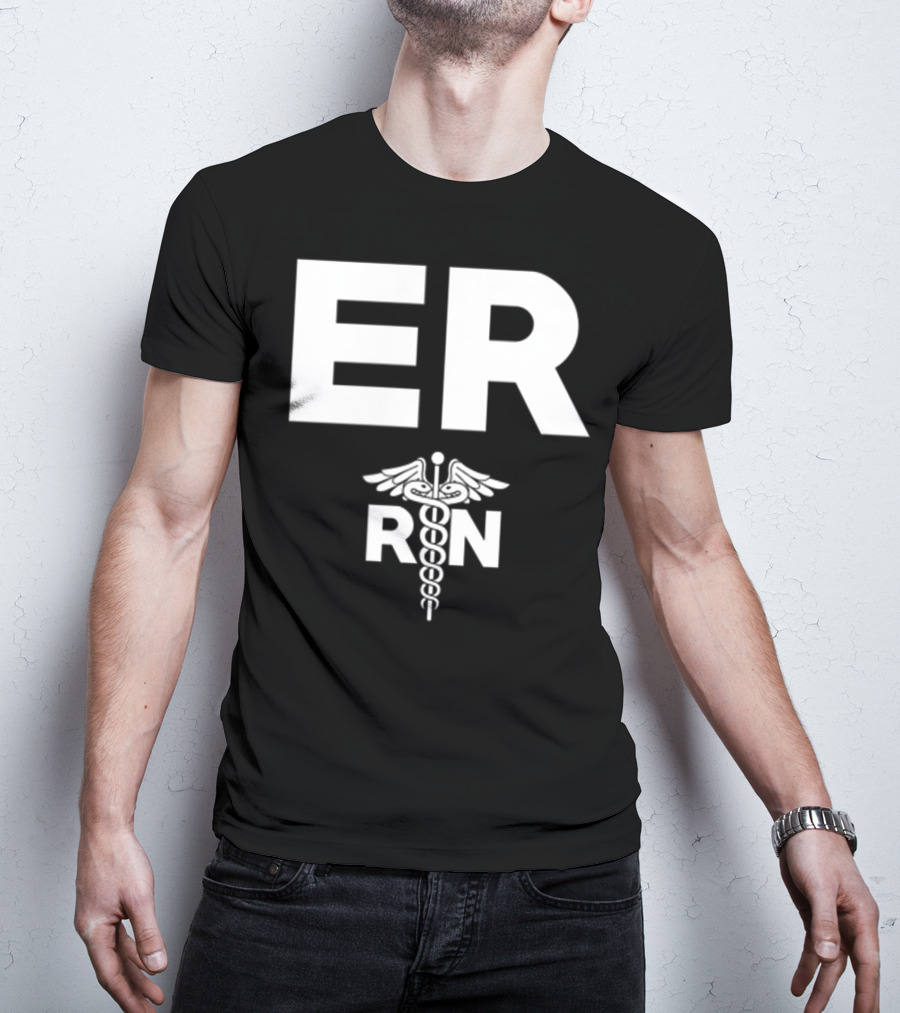 ER Registered Nurse Hospital RN Staff T-Shirt