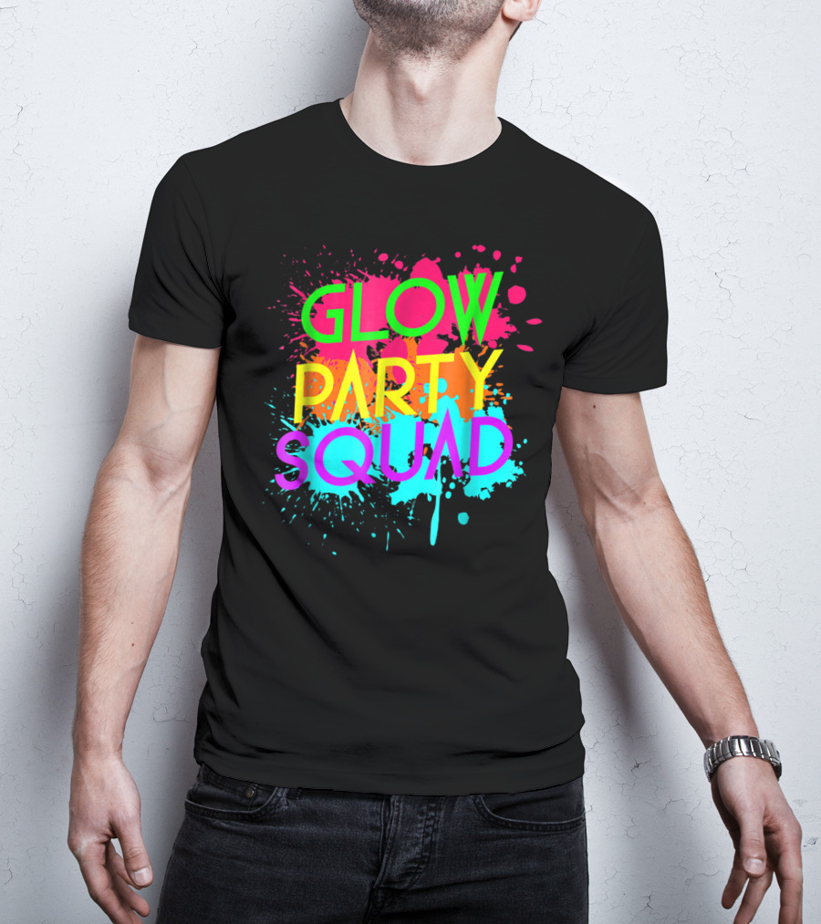 Glow Party Squad Neon Effect Splash Colors T-Shirt