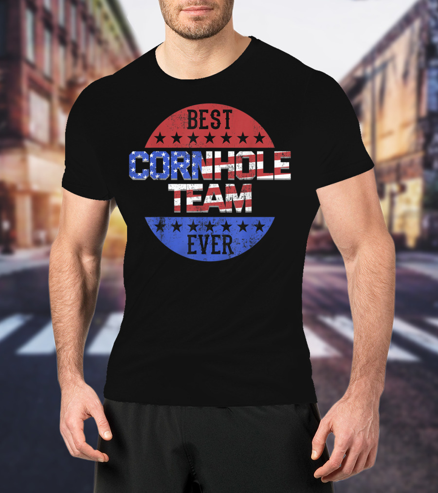 Best Cornhole Team Ever Bean Bag Toss Game T-Shirt
