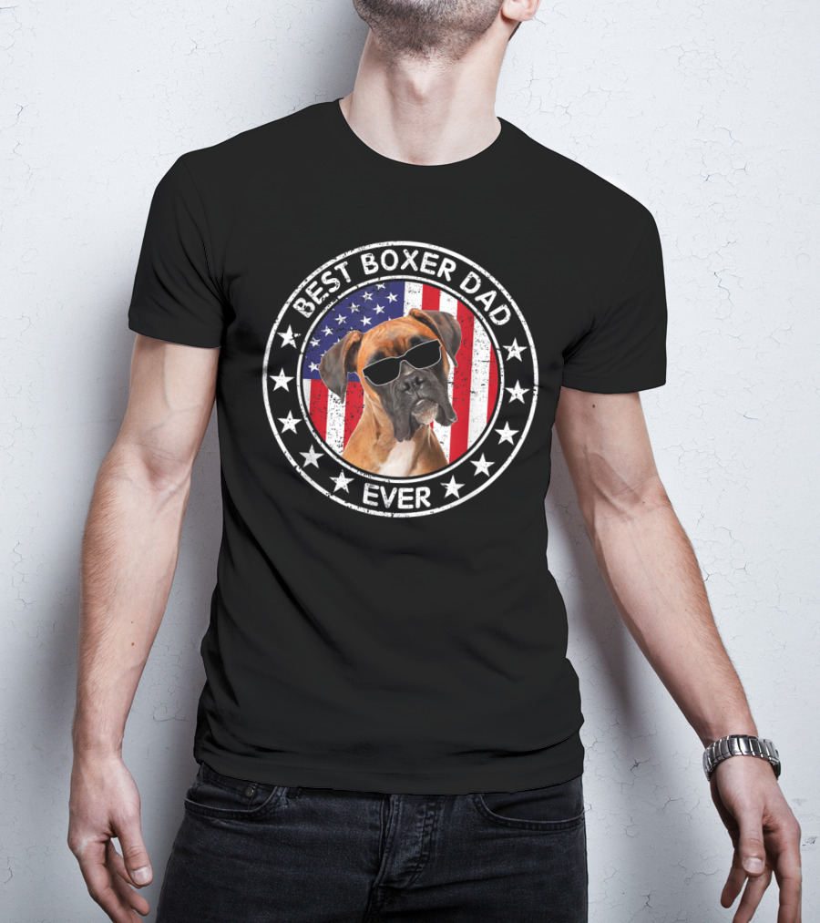 Best Boxer Dad Ever American Flag With Cool Sunglasses Dog T-Shirt