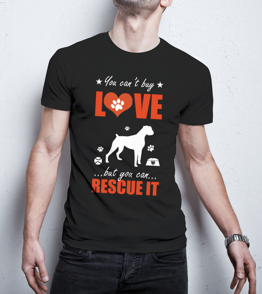 You Can't Buy Love Boxer Dog Silhouette Paw Print Heart Rescue It T-Shirt