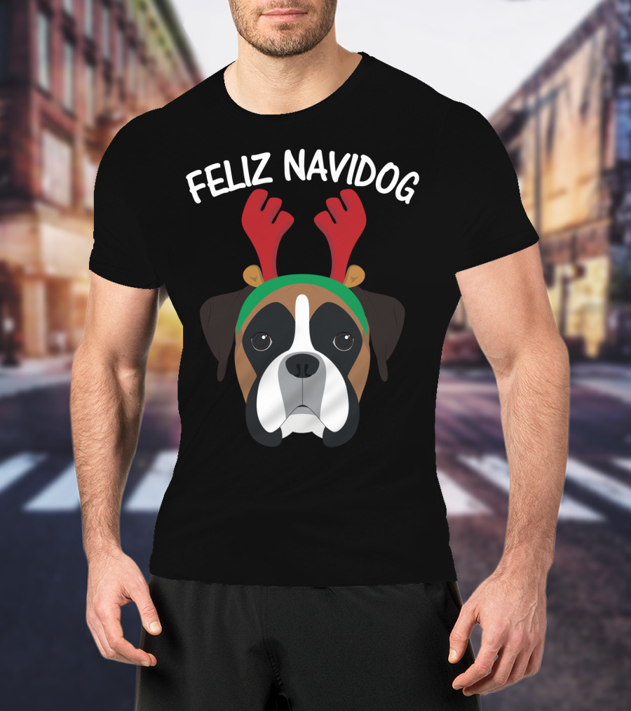 Feliz Navidog Navidad Boxer Dog Reindeer Antlers T-Shirt