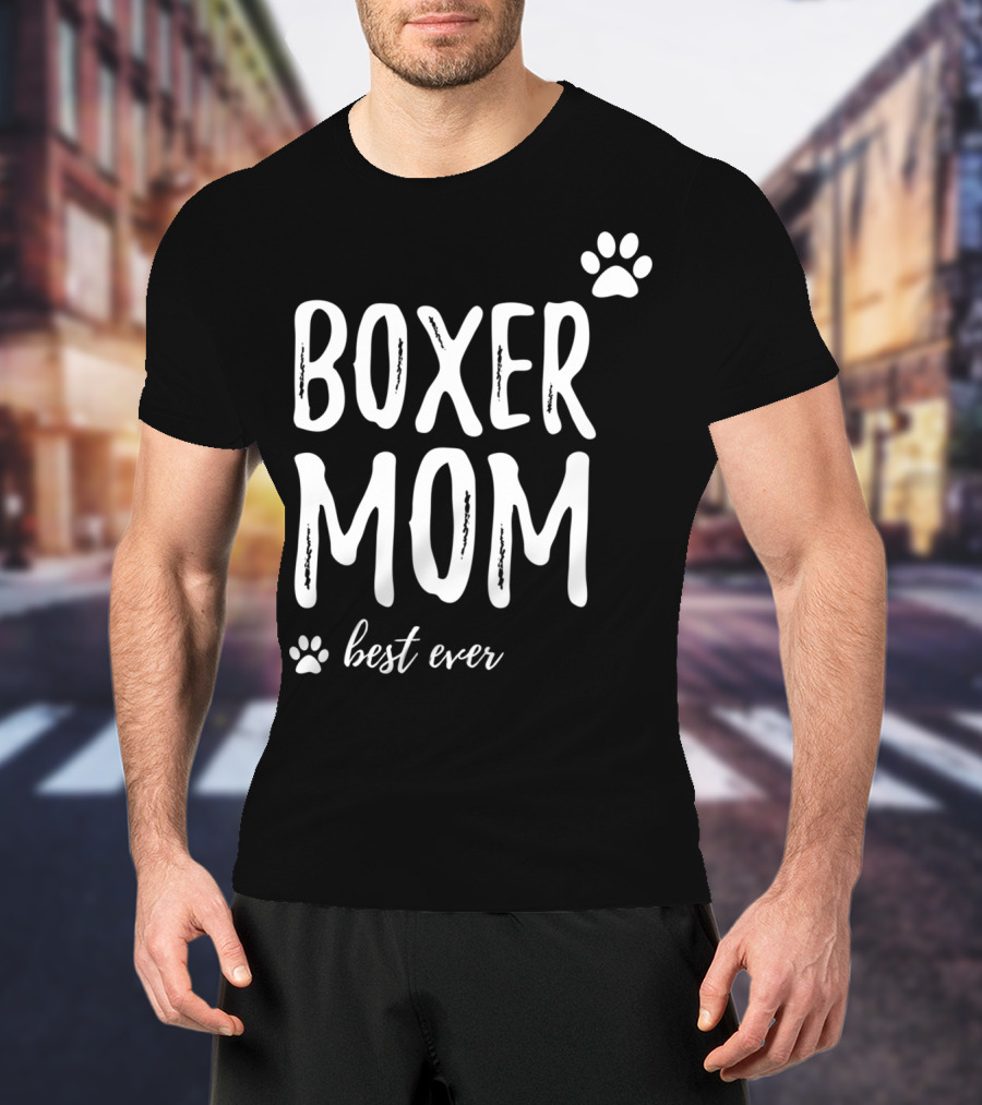 Boxer Mom Best Ever Boxer Dog Paw Prints T-Shirt