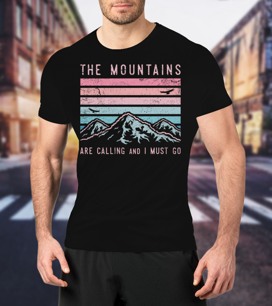 The Mountains Are Calling And I Must Go Sunset Birds T-Shirt