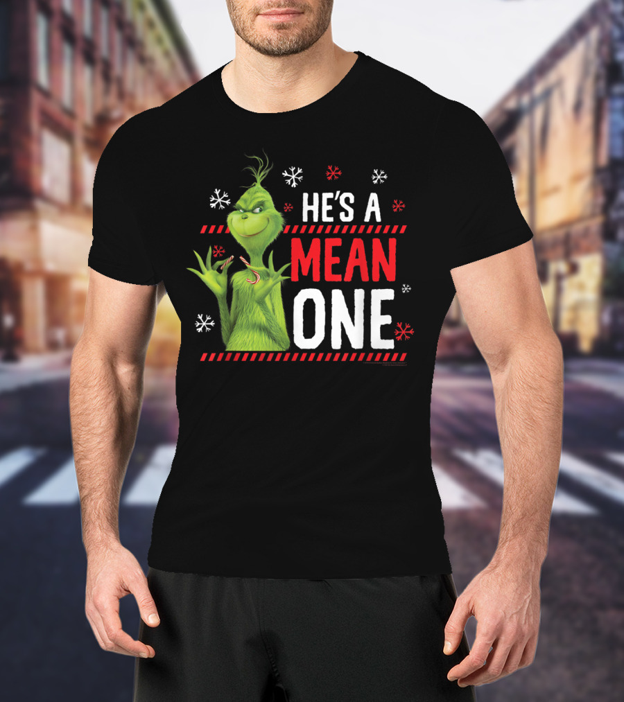 He's A Mean One The Grinch Drseuss Jolly T-Shirt