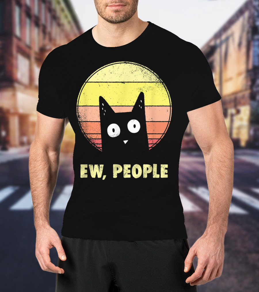 Ew People Vintage Funny Cat Lover Retro Sunset T-Shirt