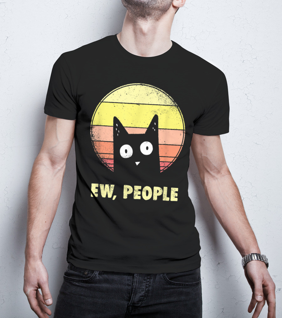 Ew People Vintage Funny Cat Lover Retro Sunset T-Shirt